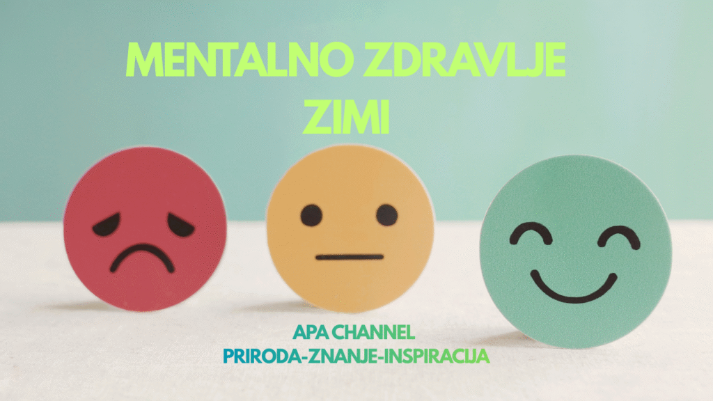 mentalno zdravlje zimi – emocije i sezonske promjene raspoloženja