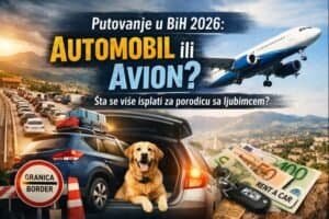 Putovanje u BiH 2026 – automobil ili avion, apa analiza troškova za četvoročlanu porodicu sa psom
