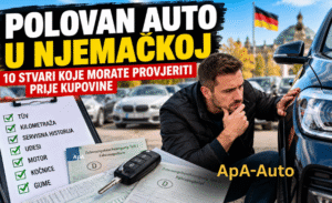 Polovan auto u Njemačkoj – 10 stvari koje morate provjeriti prije kupovine